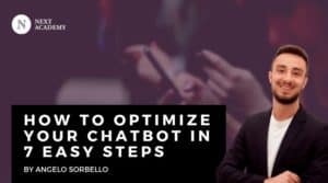 How to Optimize Your Chatbot in 7 Easy Steps