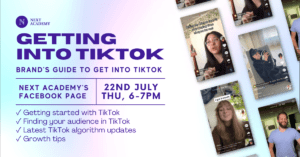 next academy getting into tiktok for brands webinar