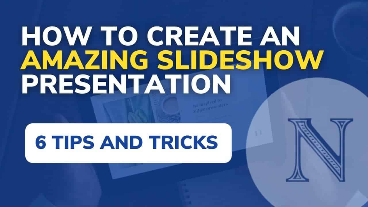 how to make a presentation slideshow